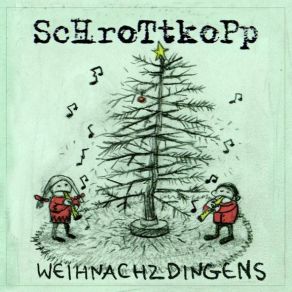 Download track Glohohohohoria Schrottkopp