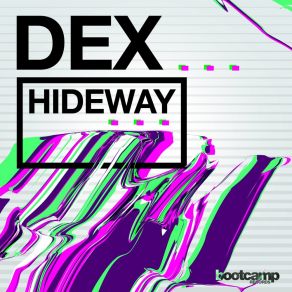 Download track Hideaway (Old Cool Dub Mix) Dex