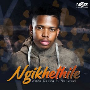 Download track Ngikhethile Nokwazi