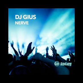 Download track Nerve (Tarocco Mix) DJ Gius