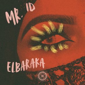 Download track El Baraka (Instrumental Mix) Mr. ID