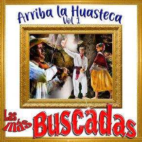 Download track El Orgullo Huasteco Los Huastecos