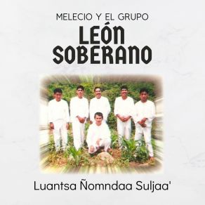 Download track Mi Sacerdote Es Cristo El Grupo León Soberano