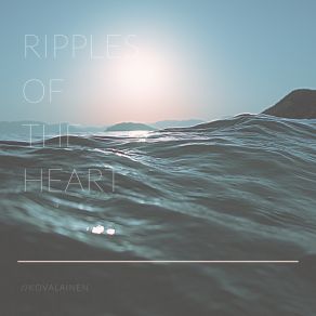 Download track Ripples Of The Heart Kovalainen