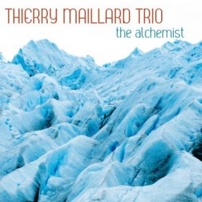 Download track Chichen Itza Intro Thierry Maillard Trio