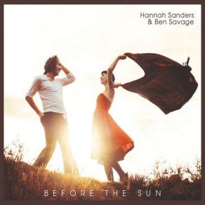 Download track Sun Is Gonna Rise Hannah Sanders