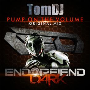 Download track Pump On The Volume (Original Mix) TomDJ