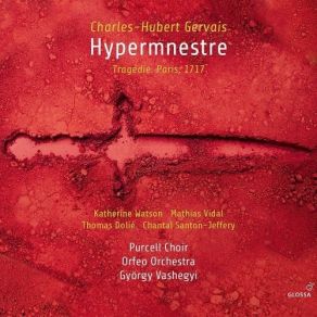 Download track 21. Acte Troisieme Scene 5 - Recit « Eh Bien » Danaus Hypermnestre Claude Gervaise