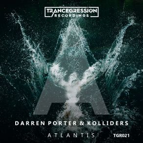 Download track Atlantis (Radio Edit) Darren Porter, Kolliders