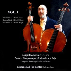 Download track Sonata Nº 1 G1, In F Major: I. Allegretto Luigi Boccherini, Eduardo Del Río Robles