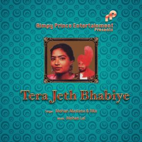 Download track Tera Jeth Bhabiye The Rita, Mohan Mastana