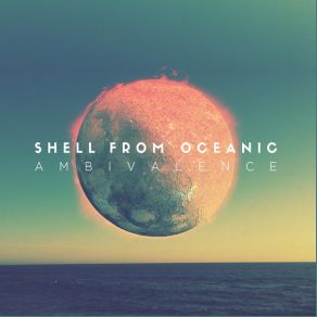 Download track Wave At Your Sight Shell From Oceanic