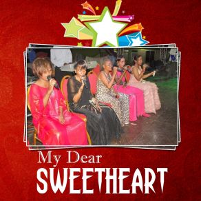 Download track My Dear Sweetheart Zanzibar Stars