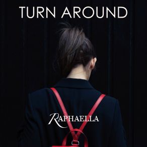 Download track Turn Around Raphaella