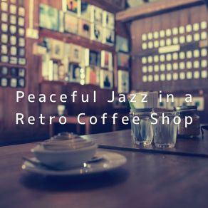 Download track Jazz Meets My Mug Relaxing Crew