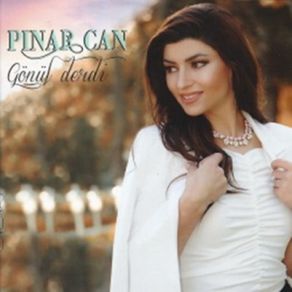 Download track Gnl Derdi' Pınar Can