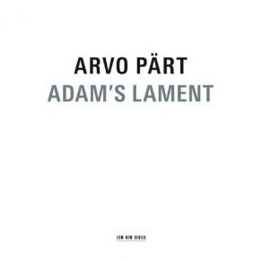 Download track 1-Adams Lament Arvo Pärt