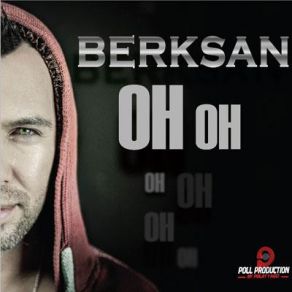 Download track Oh Oh - Mix Berksan