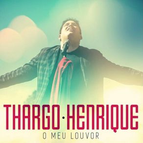 Download track É Tempo De Adorar Thargo Henrique