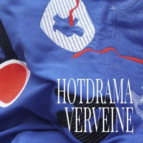 Download track Hotdrama Verveine