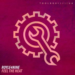 Download track Feel The Heat (Radio Edit) Royle4nine