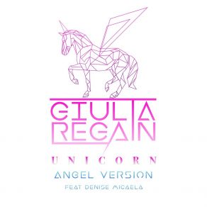 Download track Unicorn (Radio Edit; Angel Version) Denise Micaela