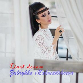 Download track Gul Dar Soya Zulaykho Mahmadshoeva