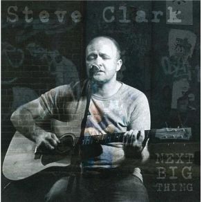 Download track Not My Kind Steve Clark