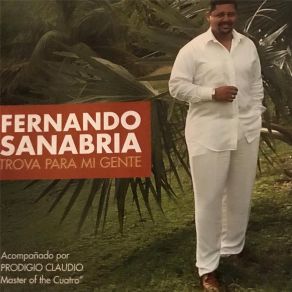 Download track A Mi Viejo Fernando Sanabria