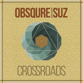 Download track A Passage To Tunisia Suz, Obsqure