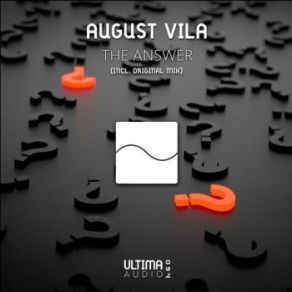 Download track The Answer (Original Mix) August Vila