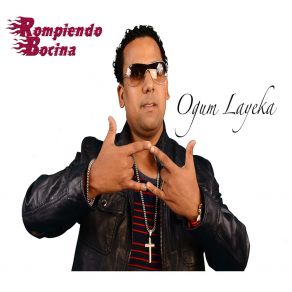 Download track Una Vaina Loca Ogum Layeka