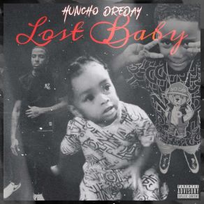 Download track Trap Baby Huncho DreDay