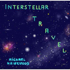 Download track º Trip Between The Pleiades Michael Hawkwood