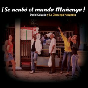 Download track Chico Caramelo David Calzado, La Charanga Habanera