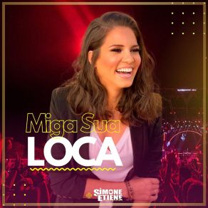 Download track Miga Sua Louca SIMONE ETIENE