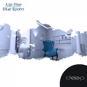 Download track Blue Room Axe Free