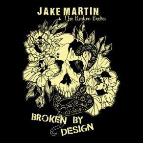 Download track Broken By Design Jake Martin