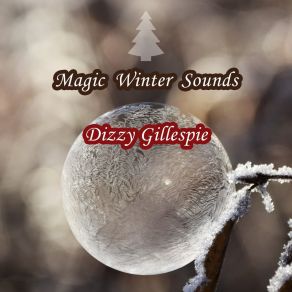 Download track I'm In A Mess Dizzy Gillespie