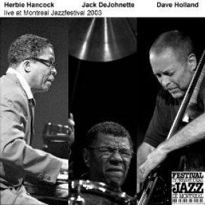 Download track One Finger Snap Dave Holland, Herbie Hancock, Jack DeJohnette