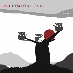 Download track Decisions To Be Made Lights Out Orchestra