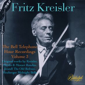 Download track Violin Concerto In C Major In The Style Of Vivaldi' (Arr. F. Kreisler For Violin & Orchestra) III. Allegro Molto [Live] [Remaste Fritz Kreisler, Donald Voorhees, Bell Telephone Orchestra