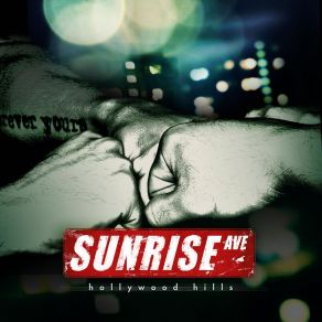 Download track Hollywood Hills Sunrise Avenue