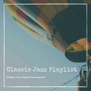 Download track Jazz Studying Fun Classic Jazz Playlist