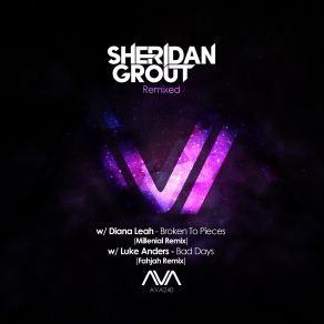 Download track Broken'to Pieces (Millennial Extended Remix) Sheridan Grout