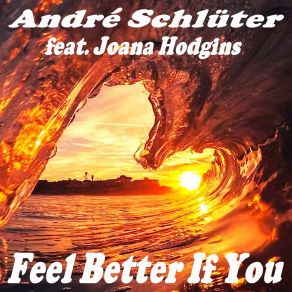 Download track Feel Better If You (Instrumental) Joana Hodgins