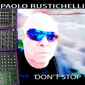 Download track Don't Stop Paolo Rustichelli