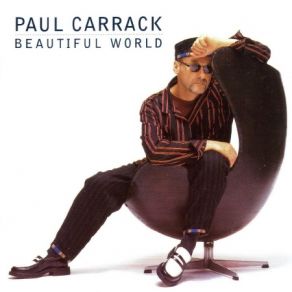 Download track It Goes Without Saying Paul Carrack