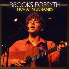 Download track Sittin' On Top Of The World (Live) Brooks Forsyth