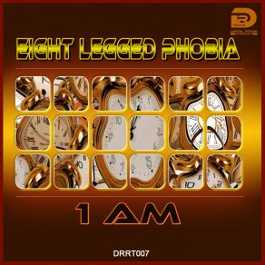 Download track 1 AM (Radio Edit) Eight Legged Phobia